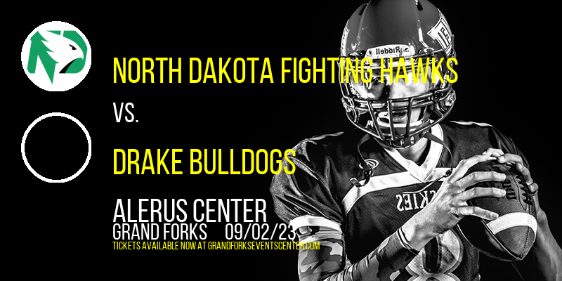 North Dakota Fighting Hawks vs. Drake Bulldogs at Alerus Center